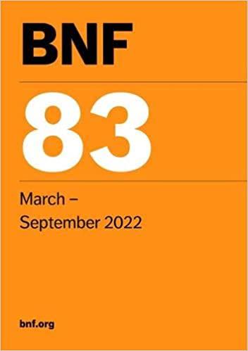 BNF 83 (British National Formulary) March 2022