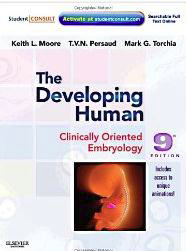 The Developing Human: Clinically
Oriented Embryology - Moore