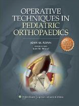 Operative Techniques in Pediatric Orthopaedics-Flynn