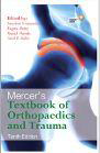 Textbook of Orthopaedics and Trauma -Mercer's – 2Vol