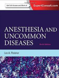 Anesthesia and Uncommon Diseases-Fleisher