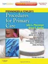 Procedures for Primary Care - 2Vol -Pfenninger& Fowler