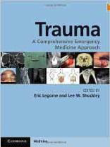 Trauma: A Comprehensive Emergency  Medicine Approach