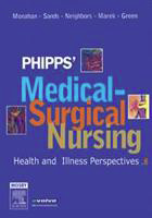 Medical-Surgical Nursing: Health and
Illness Perspectives - 2Vol- Phipps'