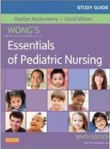 Study Guide Wong's Essentials of
Pediatric Nursing