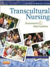 Transcultural Nursing: Assessment and
Intervention - Giger
