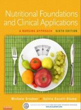 Nutritional Foundations and Clinical
Applications: A Nursing Approach