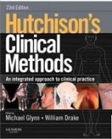 Clinical Methods: An Integrated Approach to Clinical Practice-Hutchison's