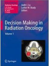 Decision Making in Radiation Oncology -2Vol
