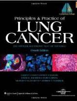 Principles and Practice of Lung Cancer : The Official Reference Text of The IASLC