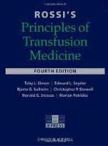 Principles of Transfusion Medicine -Rossi's