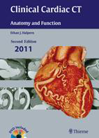 Clinical Cardiac CT: Anatomy and
Function+DVD-Halpern