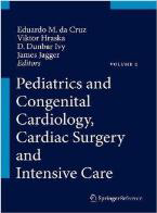 Pediatric and Congenital Cardiology, Cardiac Surgery and Intensive Care -3 Vol