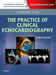 The Practice of Clinical Echocardiography -Otto