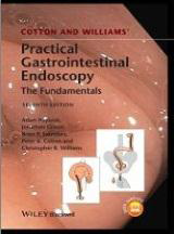 Practical Gastrointestinal Endoscopy -Cotton and Williams'