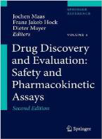 Drug Discovery and Evaluation: Safety
and Pharmacokinetic Assays – 2 Vol