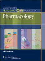 Illustrated Q&A Review of Pharmacology- Lippincott's