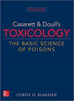 Casarett & Doulls Toxicology The Basic Science of Poisons - 2VOl