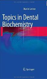 Topics in Dental Biochemistry