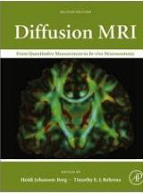 Diffusion MRI: From Quantitative
Measurement to In vivo Neuroanatomy