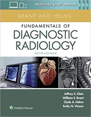 Brant and Helms' Fundamentals of Diagnostic Radiology Fifth Edition