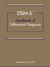DSM-5TM Handbook of Differential
Diagnosis