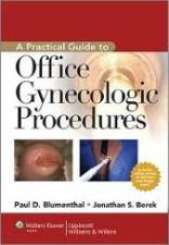 A Practical Guide to Office Gynecologic
Procedures