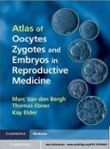 Atlas of Oocytes, Zygotes and Embryos in
Reproductive Medicine