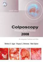 Colposcopy :Principles and Practice: An
Integrated Textbook and Atlas+ DVD