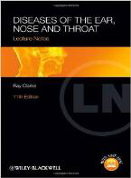 Lecture Notes: Diseases of the Ear,
Nose and Throat