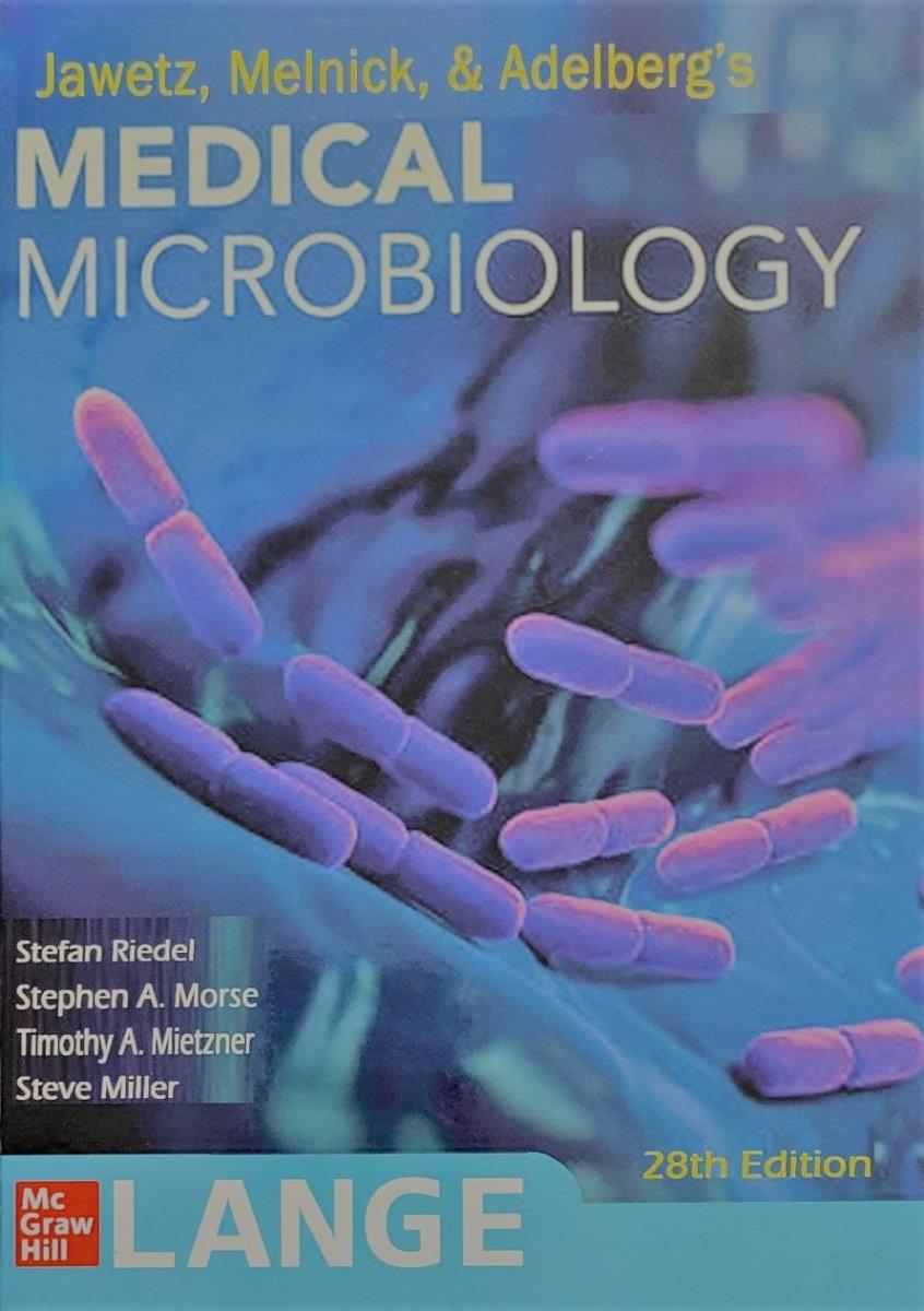 Jawetz Melnick & Adelbergs Medical Microbiology 2019 (28th Edition)