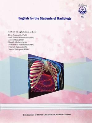 English for the students of radiology انگلیسی برای دانشجویان رادیولوژی