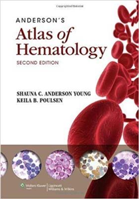 Anderson's Atlas of Hematology