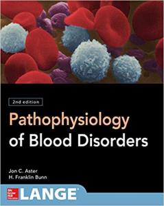 Pathophysiology of Blood Disorders – 2017